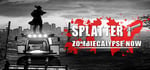 Splatter - Zombiecalypse Now banner image