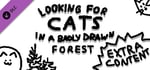 Looking For Cats In a Badly Drawn Forest – Extra Content banner image