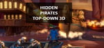 Hidden Pirates Top-Down 3D banner image