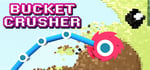 Bucket Crusher banner image