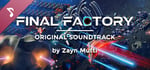 Final Factory Soundtrack banner image