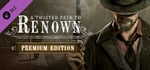 A Twisted Path To Renown - Premium Edition banner image