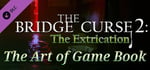 The Bridge Curse Road 2: The Extrication The art of game Book banner image