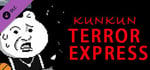 Kunkun Terror Express-Ultimate Fan Edition(upgrade) banner image