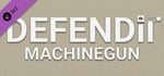 DEFENDit - Machinegun banner image