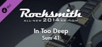 Rocksmith® 2014 – Sum 41 - “In Too Deep” banner image