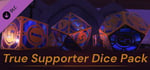 Dungeon Full Dive - True Supporter Dice banner image