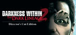 Darkness Within 2: The Dark Lineage steam charts