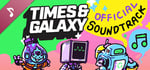 Times and Galaxy Official Soundtrack banner image