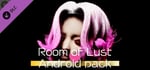 Room of lust  - Android Pack banner image