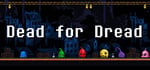 Dead for Dread banner image