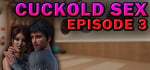 Cuckold Sex - Episode 3 banner image