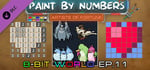 Paint By Numbers - 8-Bit World Ep. 11 banner image