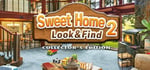 Sweet Home 2: Look and Find Collector's Edition banner image