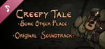 Creepy Tale: Some Other Place Soundtrack banner image