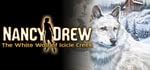 Nancy Drew®: The White Wolf of Icicle Creek banner image