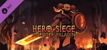 Hero Siege - Avenger Paladin (Class + Skin) banner image