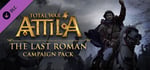 Total War: ATTILA - The Last Roman Campaign Pack banner image