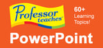 Professor Teaches® PowerPoint 2013 & 365 banner image