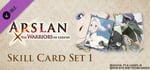 ARSLAN - Skill Card Set 1 banner image