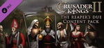 Content Pack - Crusader Kings II: The Reaper's Due banner image