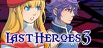 Last Heroes 3 banner image