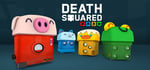 Death Squared banner image