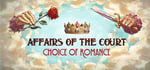Affairs of the Court: Choice of Romance steam charts