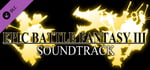 Epic Battle Fantasy 3 Soundtrack banner image
