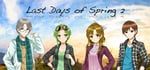 Last Days of Spring 2 banner image