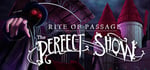 Rite of Passage: The Perfect Show Collector's Edition banner image