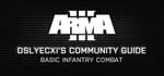 Arma 3 Community Guide Series: Basic Infantry Combat banner image