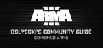 Arma 3 Community Guide Series: Combined Arms banner image