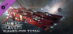 Galaxy Reavers: Flames-Type Titan DLC banner image