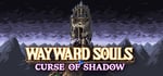 Wayward Souls banner image