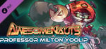 Awesomenauts Character - Professor M. Yoolip banner image