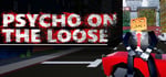 Psycho on the loose banner image