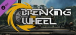 Breaking Wheel OST banner image