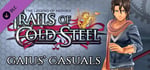 The Legend of Heroes: Trails of Cold Steel - Gaius' Casuals banner image