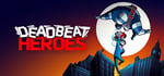 Deadbeat Heroes banner image