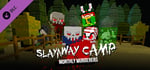 Slayaway Camp - Monthly Murderers Series 1 banner image