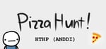 Pizza Hunt! How to hunt pizza (And Not Die Doing It) banner image