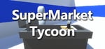 Supermarket Tycoon banner image
