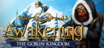 Awakening: The Goblin Kingdom Collector's Edition steam charts