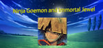 Ninja Goemon and Immortal Jewels banner image