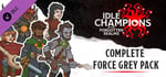 Idle Champions - Complete Force Grey Pack banner image