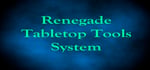 Renegade Tabletop Tools System banner image