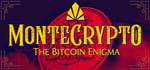 Montecrypto: The Bitcoin Enigma steam charts