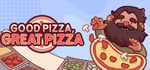 Good Pizza, Great Pizza - Cooking Simulator Game banner image