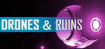 DRONES AND RUINS banner image